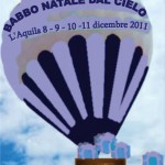 8-11 DICEMBRE: L’AQUILA BALLOON FESTIVAL, GLI AQUILANI VOLANO CON LE MONGOLFIERE