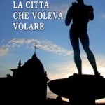 La città che voleva volare, alla XV Rassegna Editoria Abruzzese